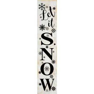 " Let It Snow (large Vertical Farmhouse Sign) "