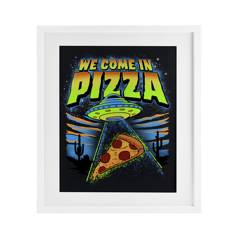 We We In Pizza Aliens, reproduction encadrée sous verre, conception de Jedco Brands, Inc., H 16 po x l 13 po