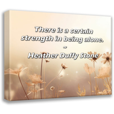 World Menagerie Gallery Wrapped Canvas By Heather Duffy Stone: "There is a certain strength in being al