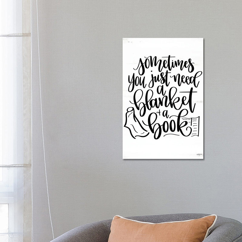 A Blanket And A Book by Imperfect Dust - Wrapped Canvas Gallery-Wrapped Canvas Giclée, 66.04 cm H x 45.72 cm W x 1.91 cm D