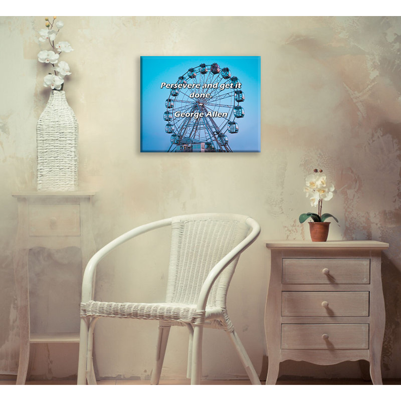 Artsy Quote "Persevere and get it done." By George Allen Gallery Wrapped Canvas, 18" H x 13" W