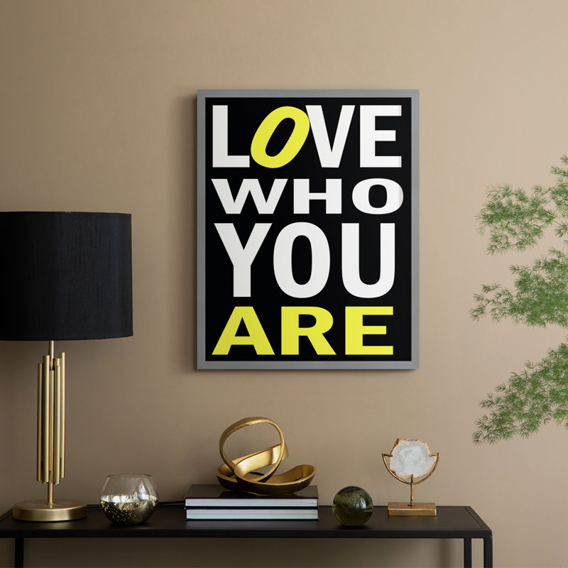 Love Who You Are Framed Print - Solid Wood, Gray, 11" H x 9" W