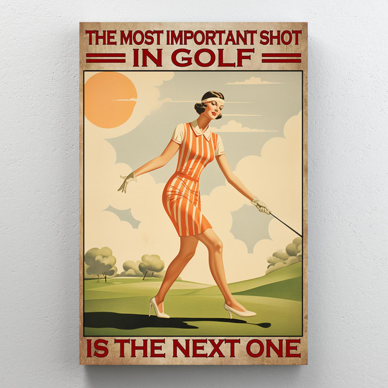 " The Most Important Shot In Golf 4 ", 20" H x 16" W x 1.25" D