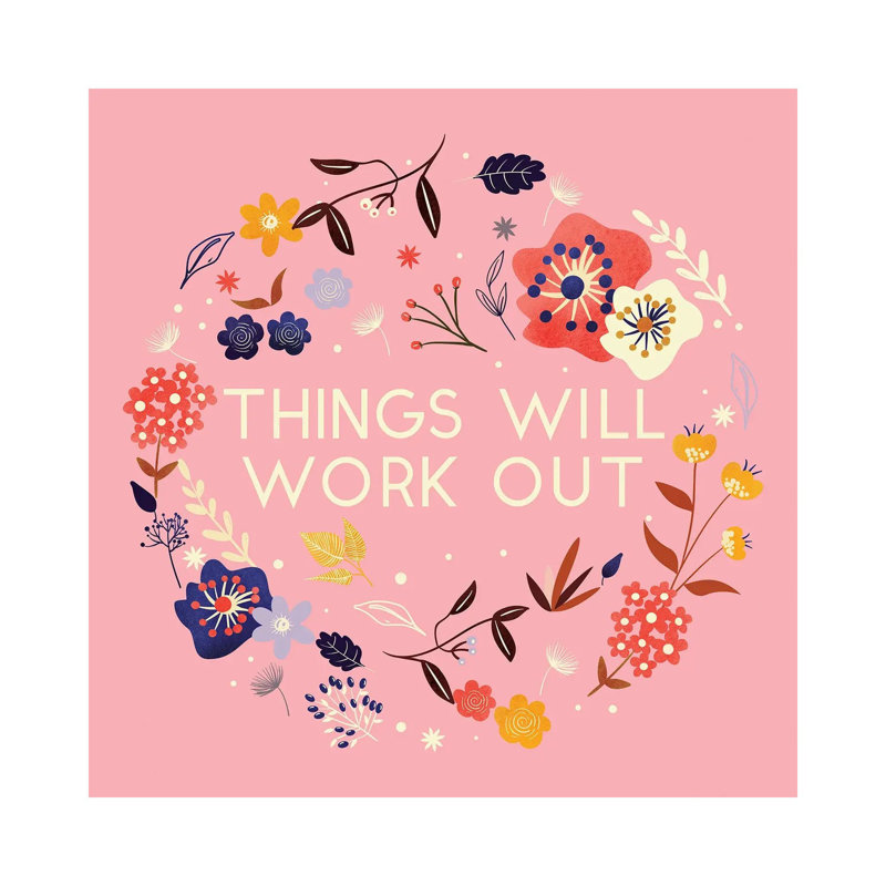 Things Will Work Out by Show Me Mars - Gallery-Wrapped Canvas Giclée on Canvas, 30.48 cm H x 30.48 cm W, Canvas