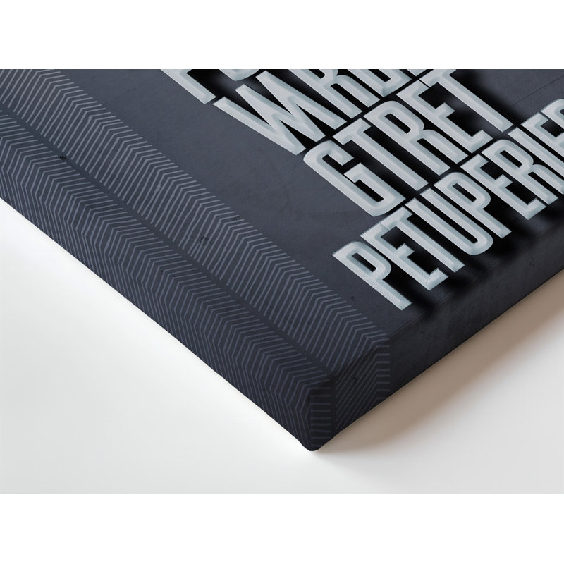 Toile, "Design A Visally Striking Design", mettant en vedette une typographie audacieuse empilée sur toile qui véhicule un message de motivation