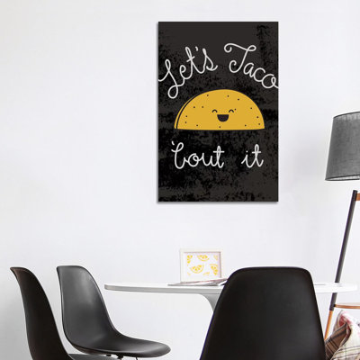 Taco-Bout It I 1 Piece Wrapped Canvas Wall Art