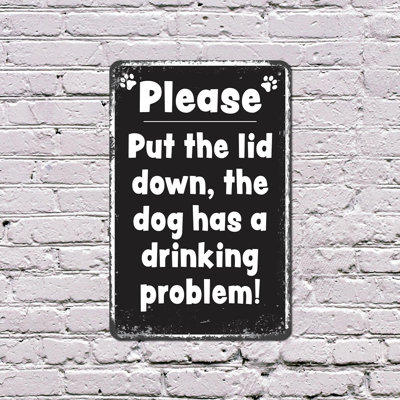 Put The Lid Down 11 Inch x 17 Inch Plastic Sign