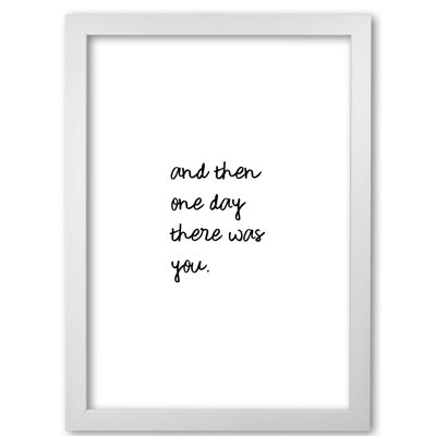 And Then One Day Couples Quote 1 Piece Wall Art
