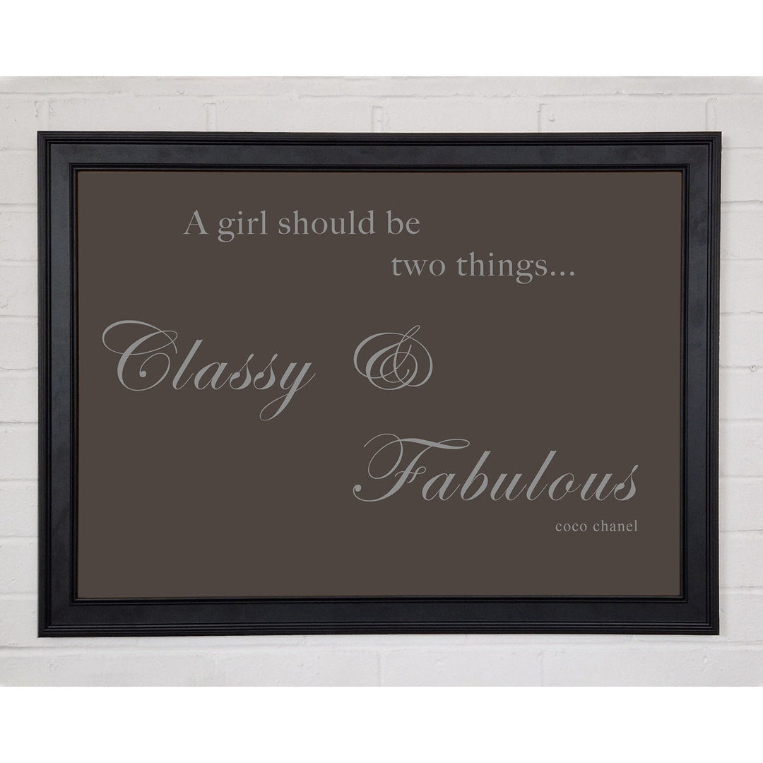 Classy N Fabulous - Einzelner Bilderrahmen Druck