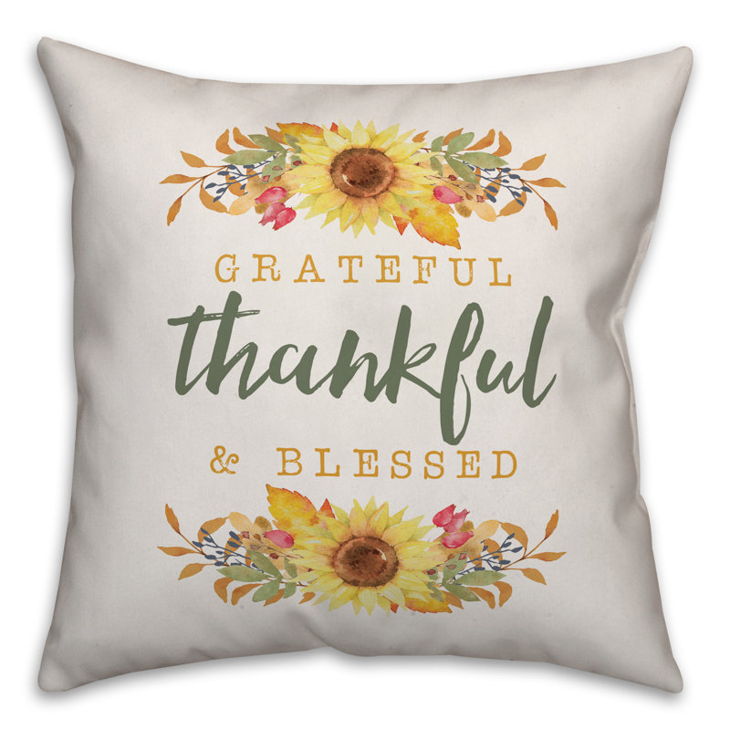  Grateful Thankful & Blessed Square Pillow Cover & Insert, 18" x 18"