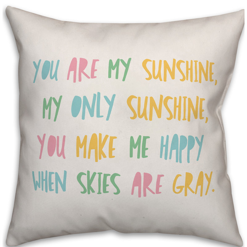  You are My Sunshine Reversible Throw Pillow