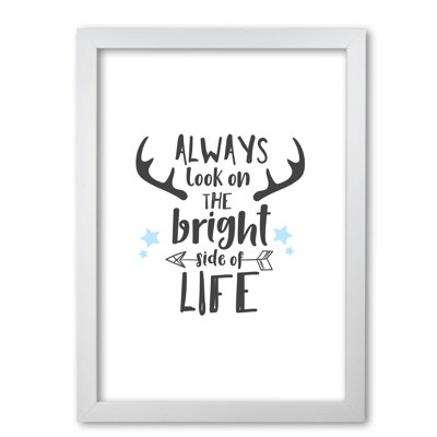 Bright Side Of Life - Print