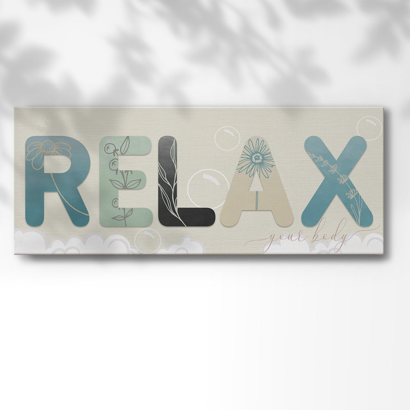Relax Your Body On Canvas, art textuel, H 24 po x l 60 po x P 1,5 po