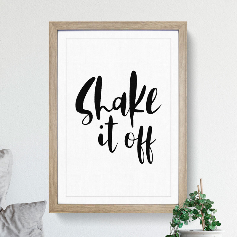 Shake It off - Picture Frame Typography, 65cm H x 48cm W x 2cm D, Oak