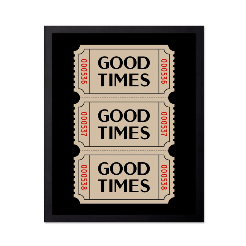 Good Times billets de cinéma, Black Framed, Poster, 12"H x 16"W