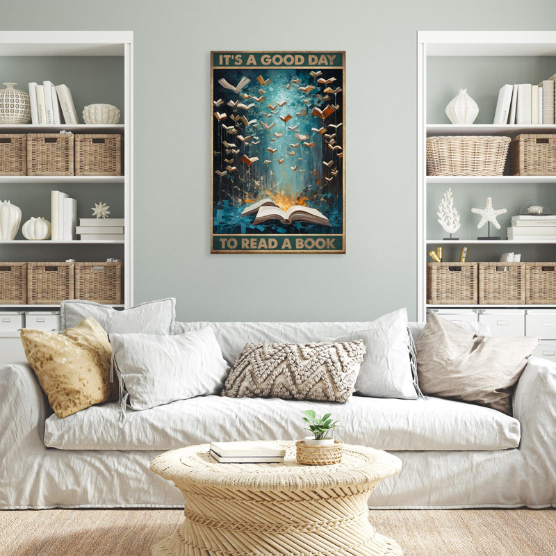 Its A Good Day To Read A Book - 1 Piece Rectangle Graphic Art Print On Wrapped Canvas, L 24 po x H 36 po