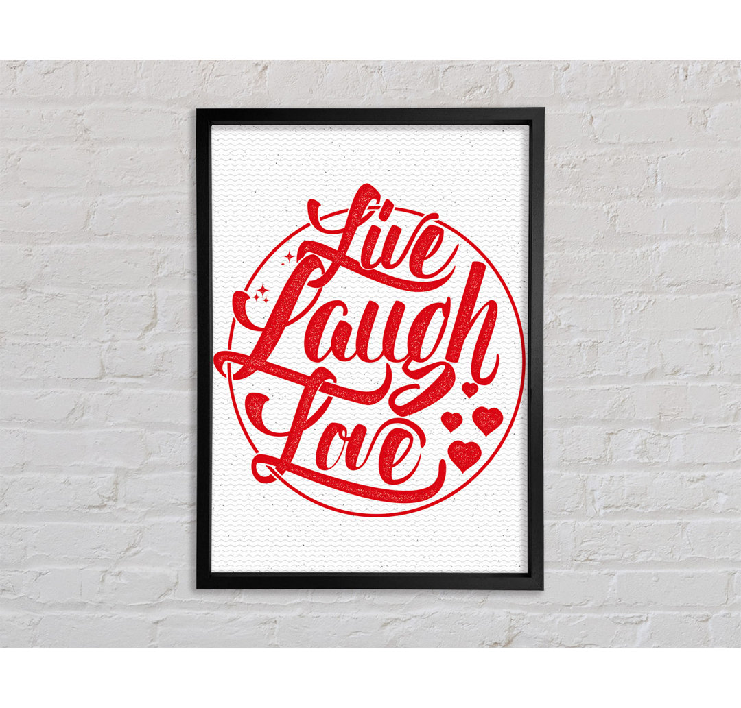 Live Laugh Love 1 - Einzelner Bilderrahmen Kunstdrucke auf Leinwand