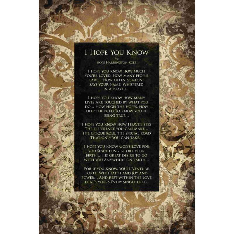 «I Hope You Know Poem», reproduction sur toile tendue, H 36 po x l 24 po