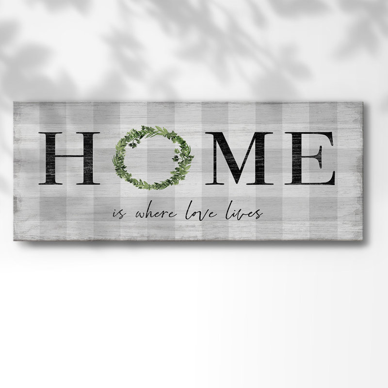 «Where Love Lives On Canvas», art textuel, H 24 po x l 60 po x P 1,5 po