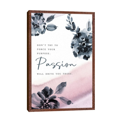 Purpose Passion 1 Piece Painting on Canvas