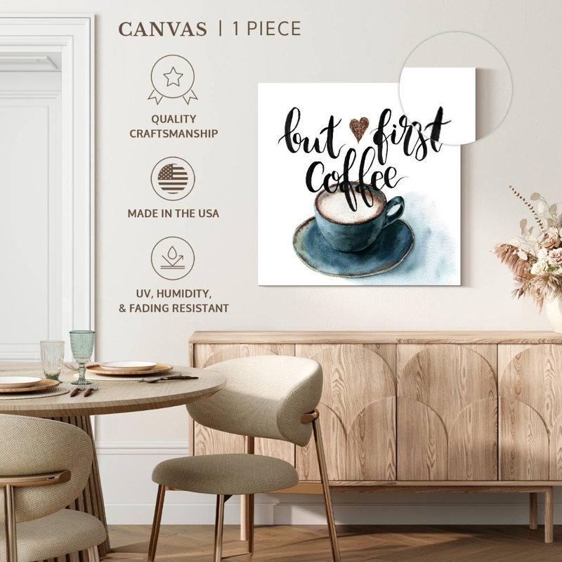 But First Coffee Cafe Quote, 10" H x 10" W