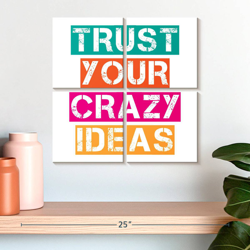 Tergel Trust Your Crazy Ideas