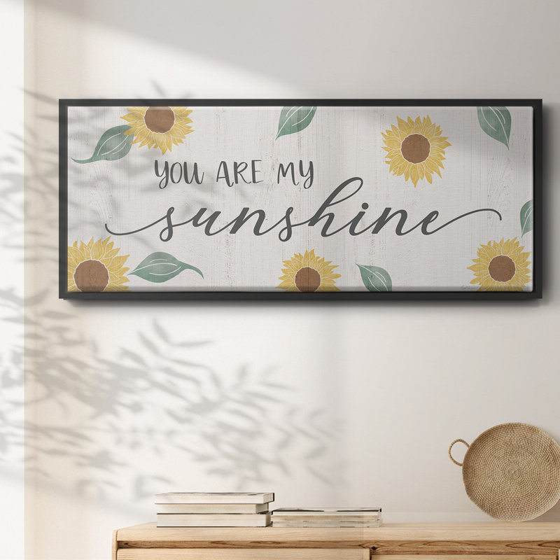 «You Are My Sunshine», toile encadrée
