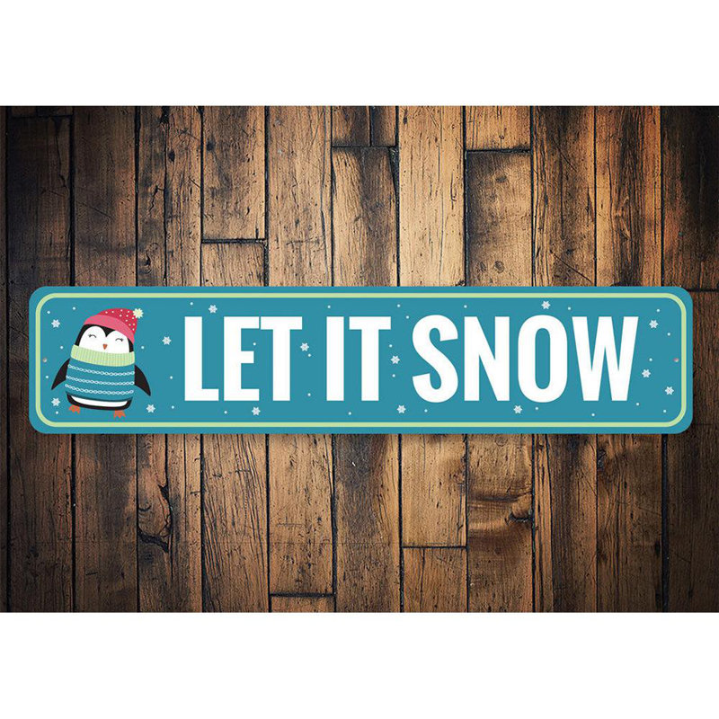 Plaque en aluminium «Let It Snow Penguin Holiday», H 6 po x l 24 po x P 0,06 po