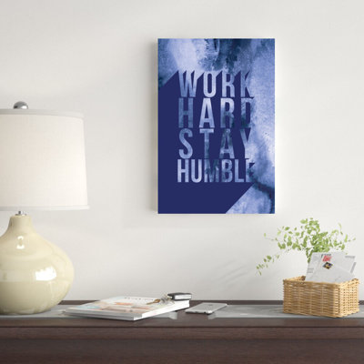 " Work Hard Stay Humble Navy "