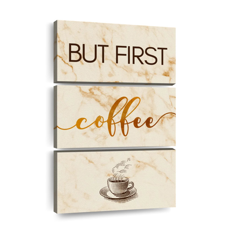 «Coffee Cup First» sur toile, ensemble de 3 pièces, H 32 po x l 50 po x P 1,25 po