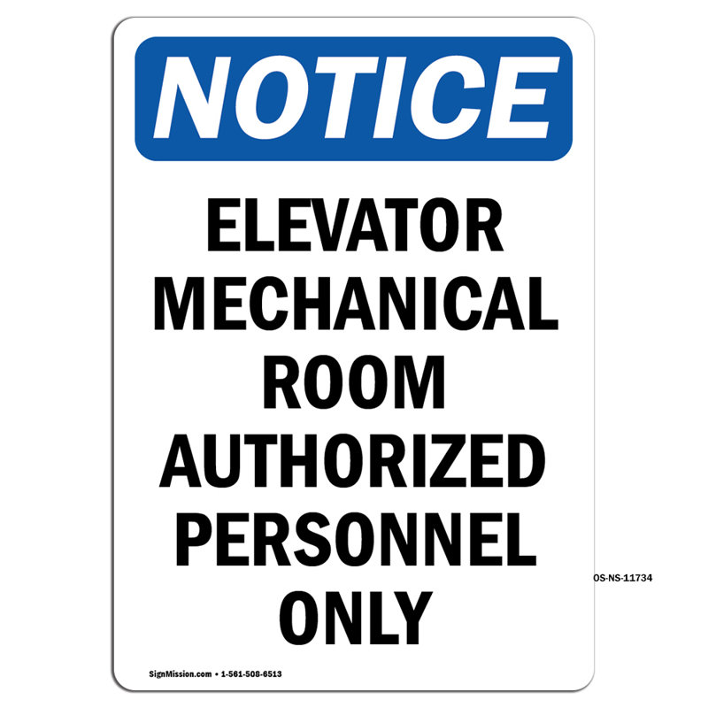 Elevator Mechanical Room Authorized Sign