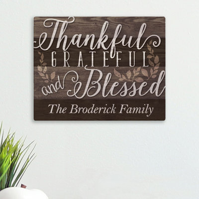 " Thankful Grateful Blessed Uplifting "
