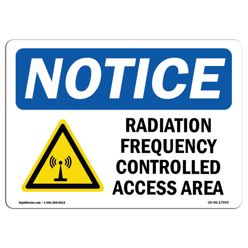Radio Frequency Controlled Access Area Sign