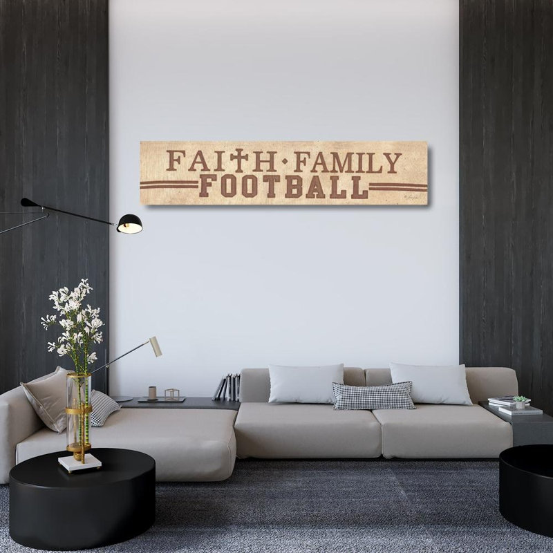 Foi, famille, football, H 11 po x l 48 po