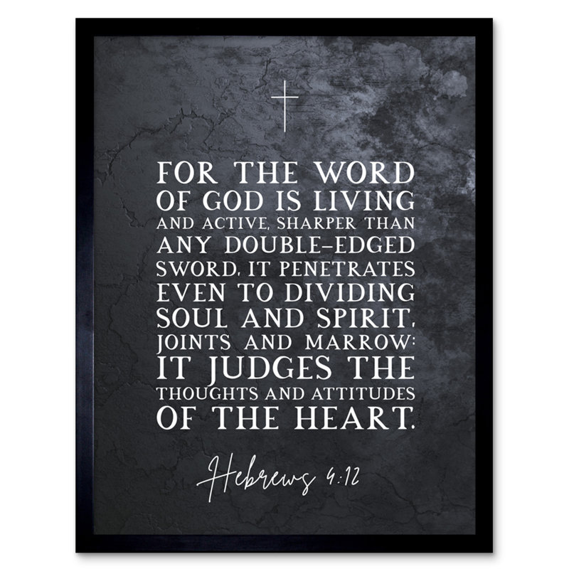 Hebrews 4:12 The Word Of God Is Living And Active - Single Picture Frame Typography
