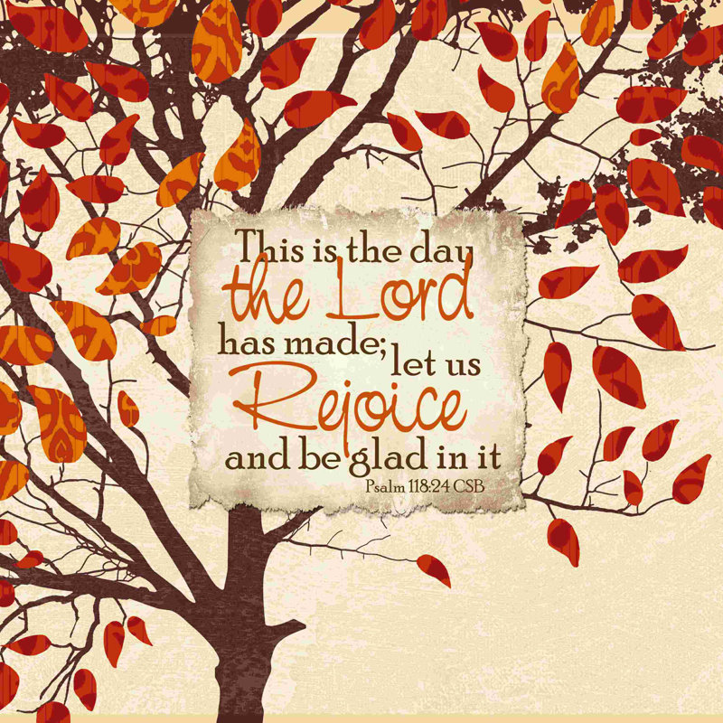 «Tree Rejoice Day the Lord Has Made», art textuel sur toile tendue, H 30 po x l 30 po