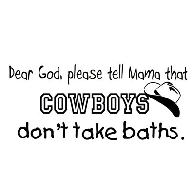 Décalcomanie murale « chère dieu » veuillez indiquer maman cowboys ne pas faire de salle de bain Dinton