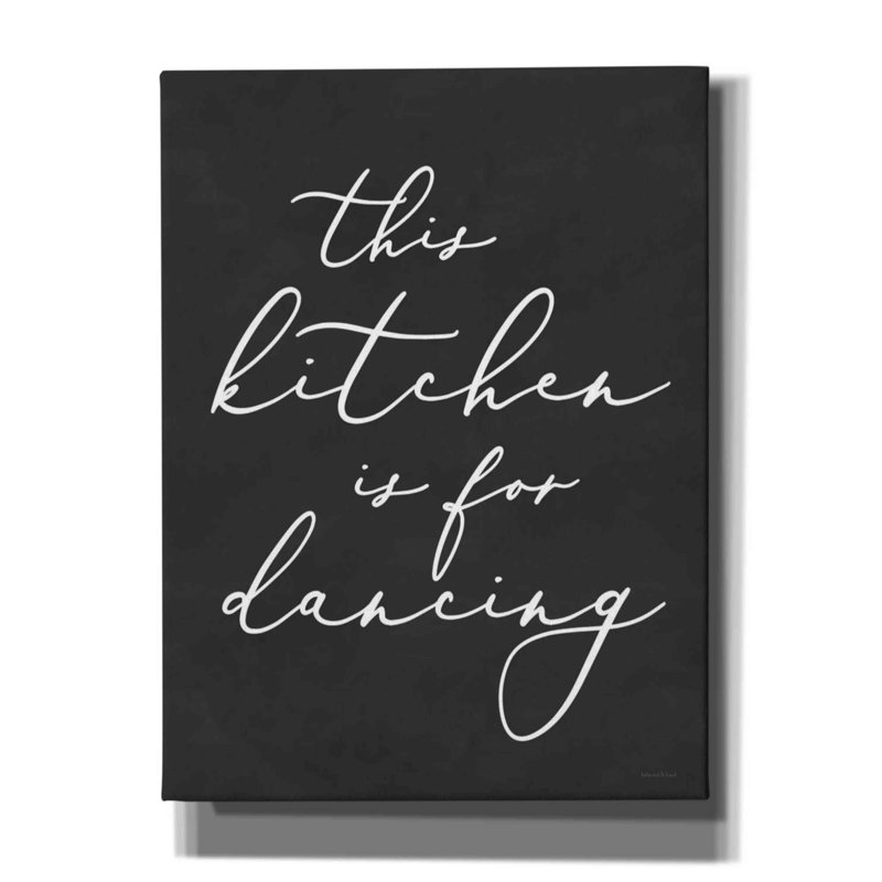Harvinder " This Kitchen Is For Dancing " by Lettered & Lined, 16" H x 12" W x 0.75" D