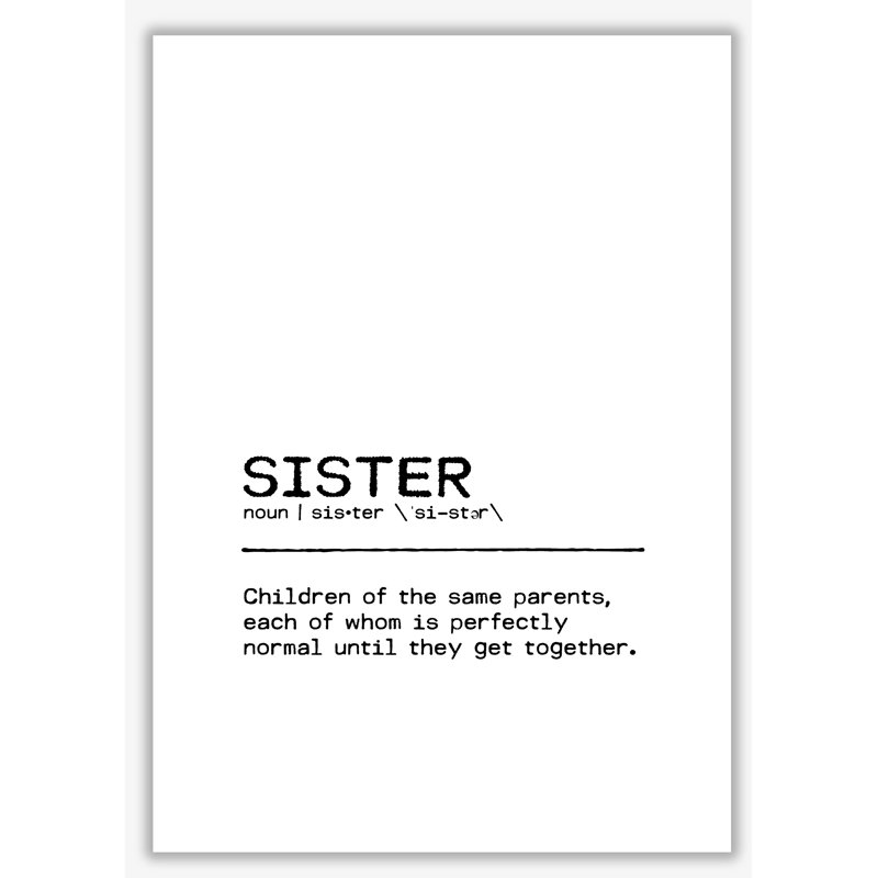 Sister Normal - Print, 30 cm H x 21 cm W x 1 cm D, No Frame
