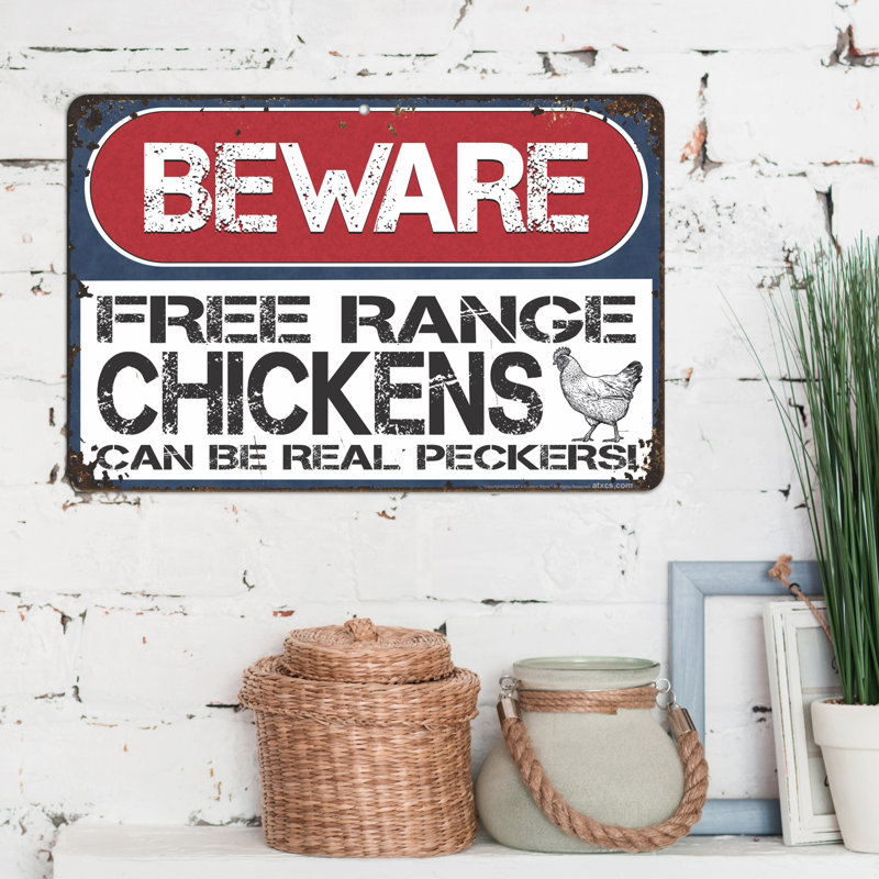 Beware of Chickens Funny Metal Farm Sign 8x12
