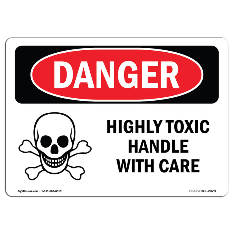 OSH «danger hautement toxique», H 18 po x l 24 po x P 0,1 po