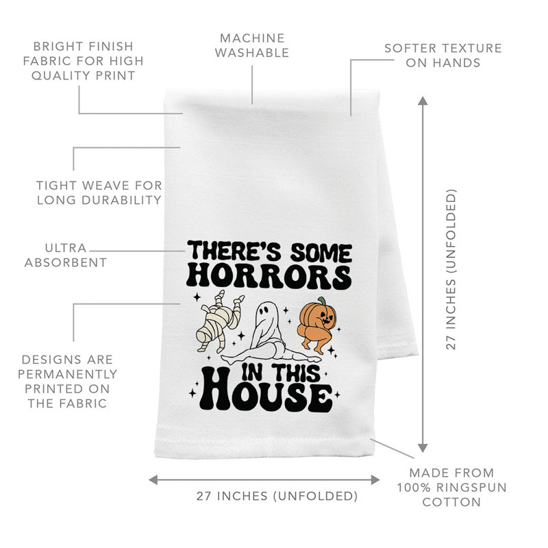 Halloween Kitchen Towel, Funny Theres Some Horrors In This House Cotton Flour Sack Dish Cloth For Kitchen Or Bathroom Decor