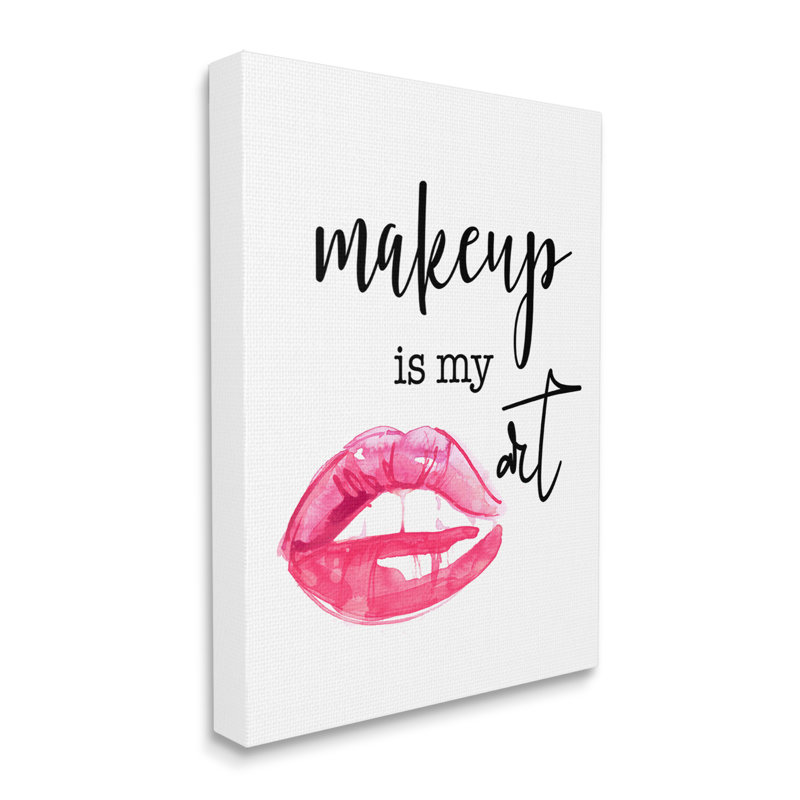 Art textuel sur toile, "Maquillage est mon art" par Daniela Santiago, Toile tendue, H 20 po x l 16 po x P 1,5 po