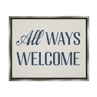 Art mural encadré sur toile Latitude Run® All Ways Welcome par Daphne Polselli