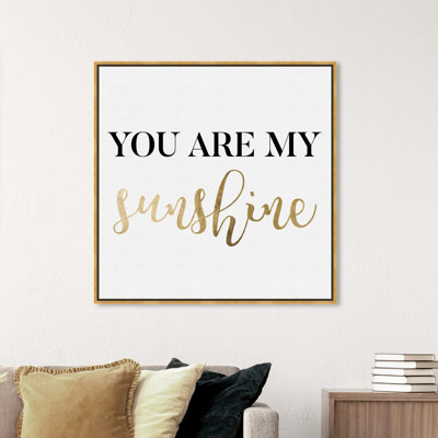 You Are My Sunshine - impression d'art graphique
