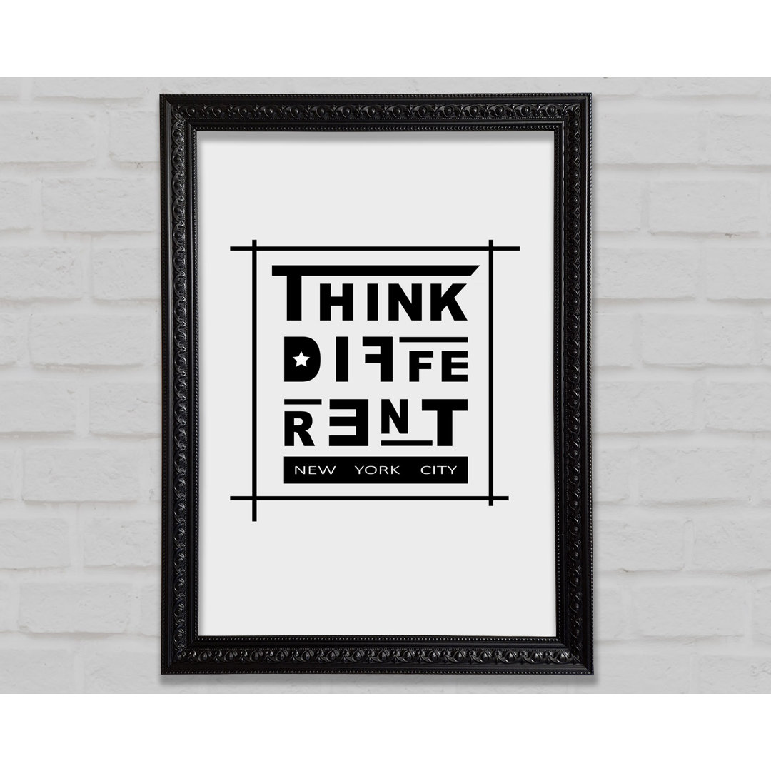 Think Different - Einzelne Bilderrahmen Kunstdrucke