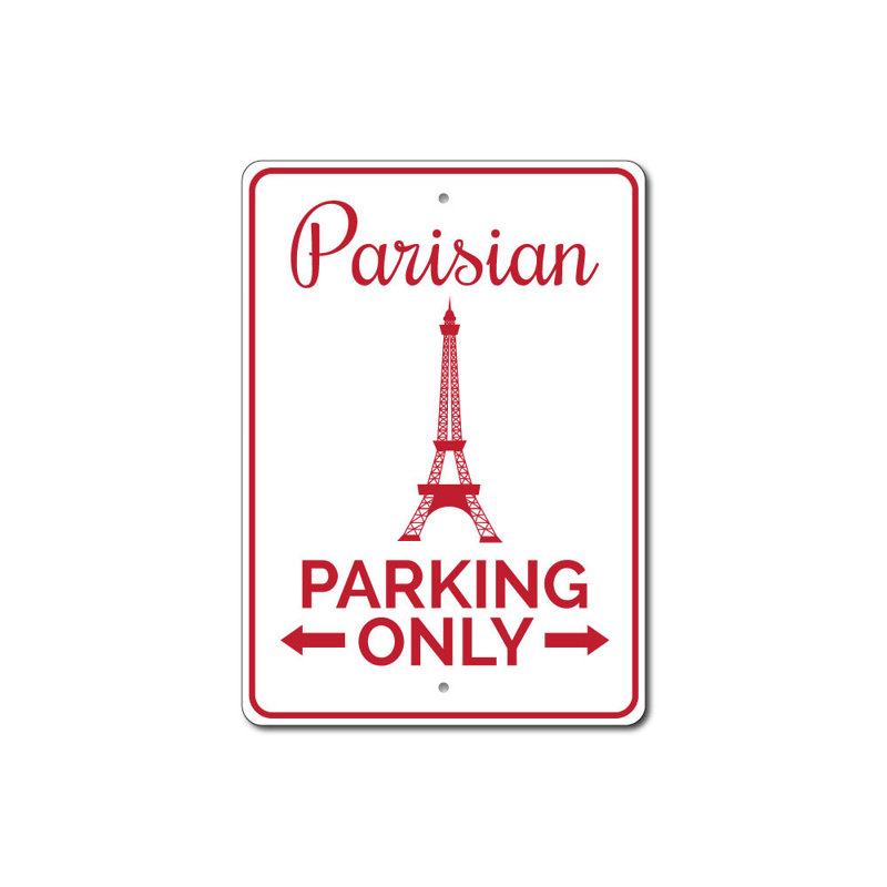 Parisian Parking Aluminum Sign, 14" H x 10" W x 0.04" D
