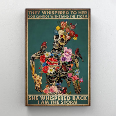 «Skeleton Ils Whispered to Her You Cannot résister à la tempête She Whispered Back I Am the Storm», impression sur toile tendue