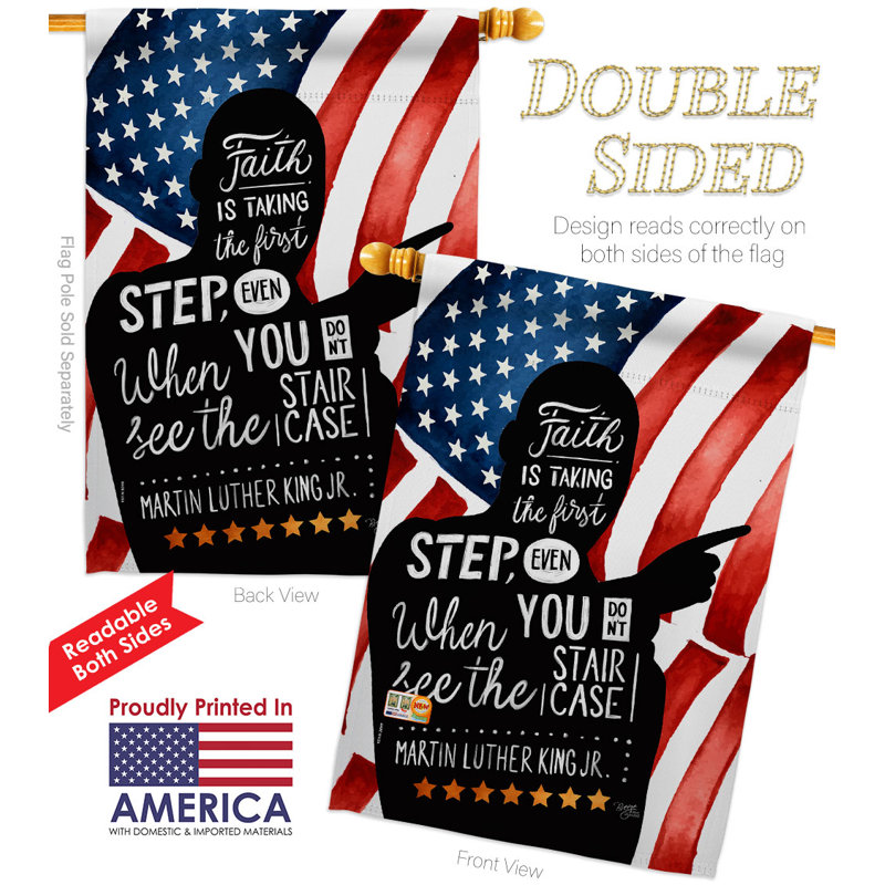 Drapeau de maison 40 po x 28 po Faith Is Take Mlk