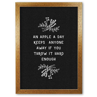 An Apple A Day Funny Quote - Print